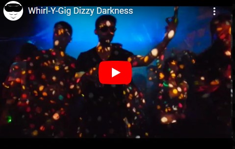 , Whirl-y-Gig February 2016 Dizzy Darkness