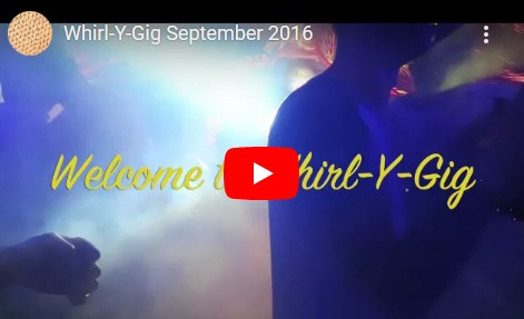 , Whirl-y-Gig September 2016